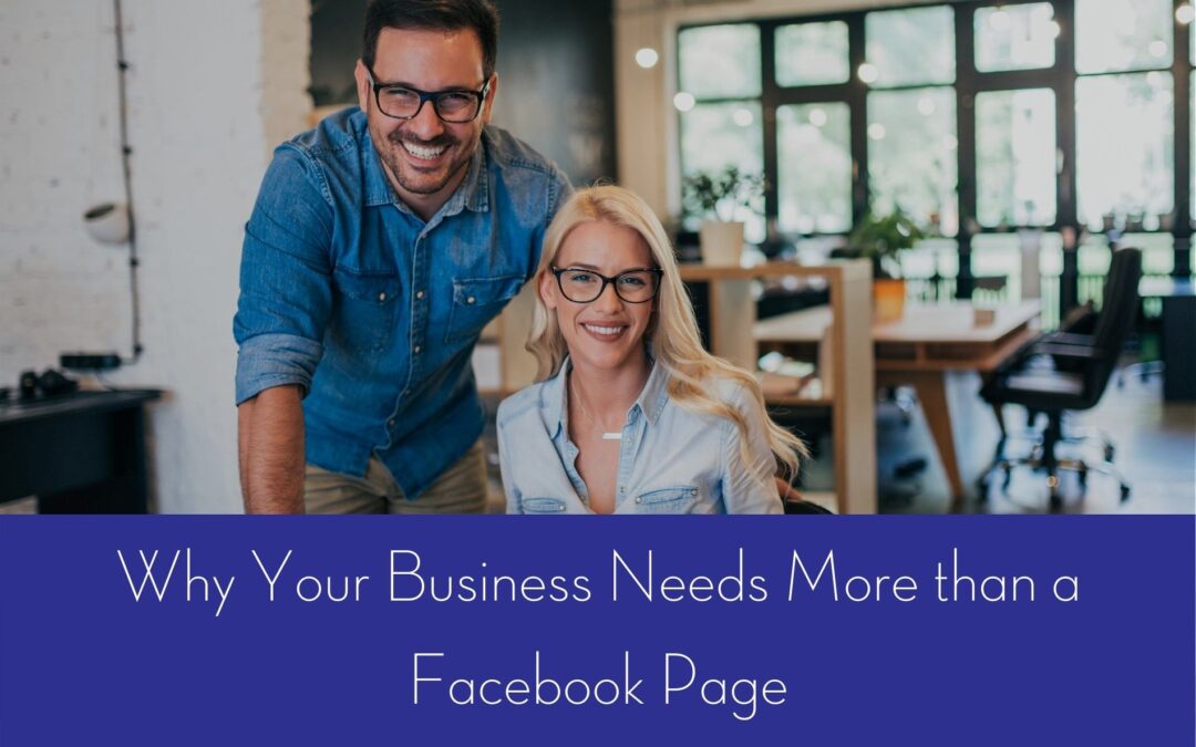 Do I Need a Website for my Business, or is a Facebook Page enough?