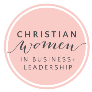 Christian Women in Business + Leadership